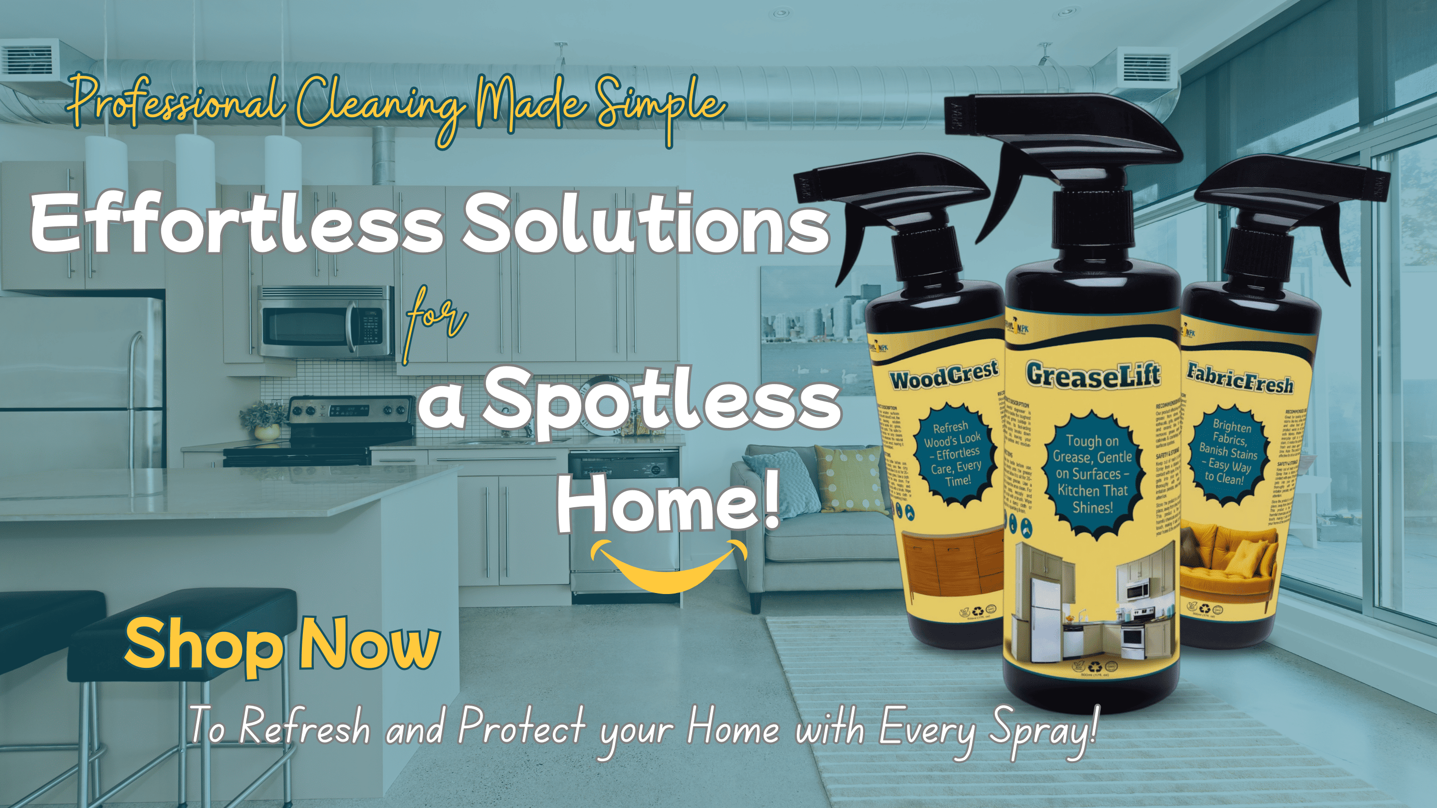 Desktop home banner featuring FabricFresh, GreaseLift, and WoodCrest eco-friendly products in a modern kitchen and living room. Complete home cleaning solutions for every surface.
