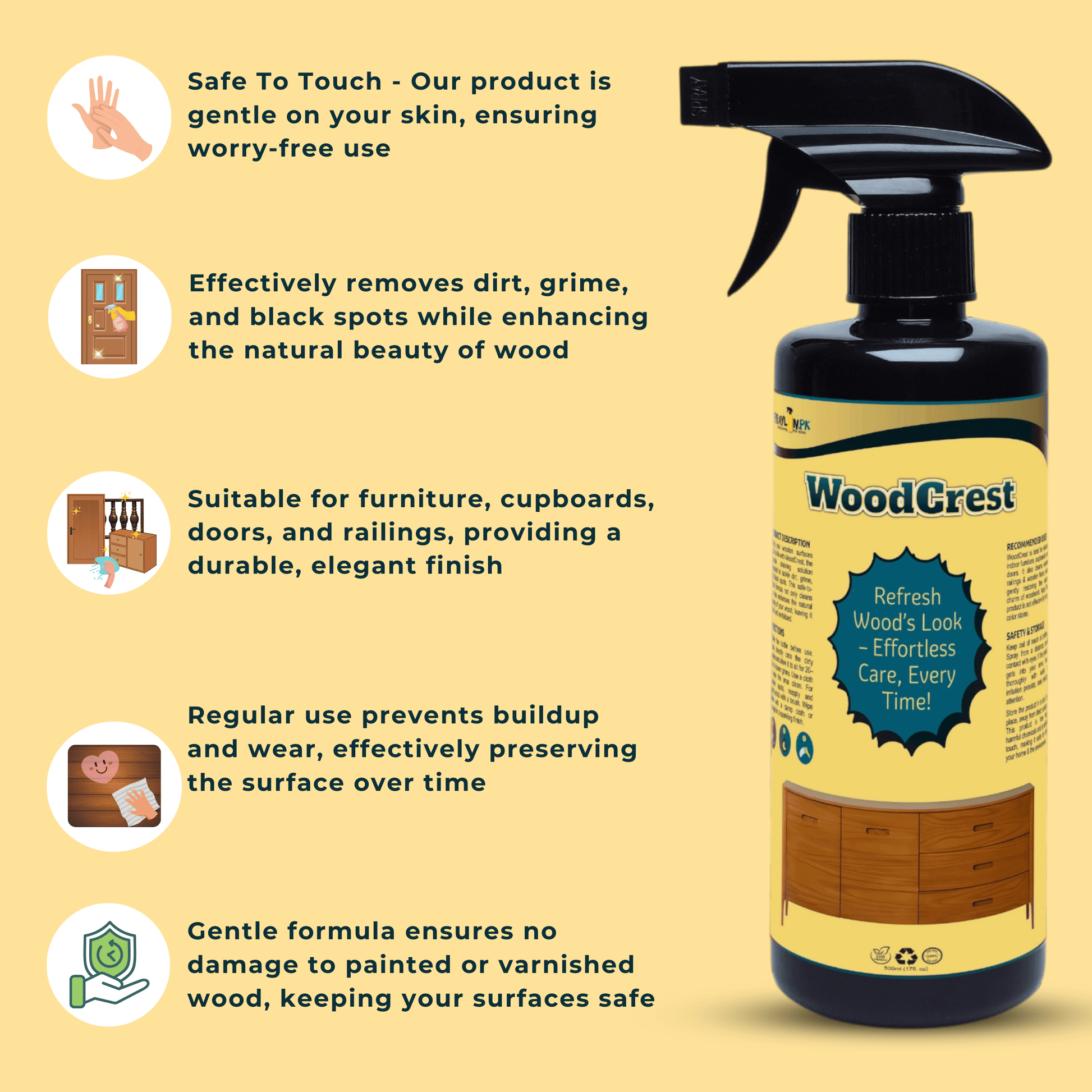 Key features of WoodCrest eco-friendly wood cleaner: enhances wood grain, restores shine, and is safe for all wooden surfaces.